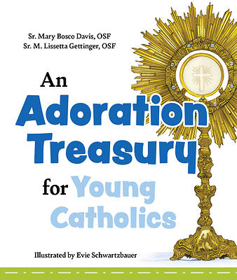 Picture of An Adoration Treasury for Young Catholics