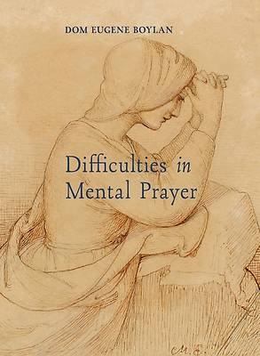 Picture of Difficulties in Mental Prayer