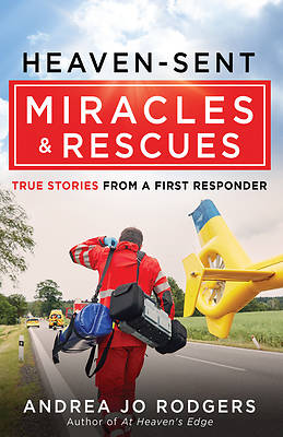 Picture of Heaven-Sent Miracles and Rescues