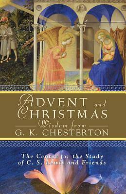 Picture of Advent and Christmas Wisdom from G. K. Chesterton