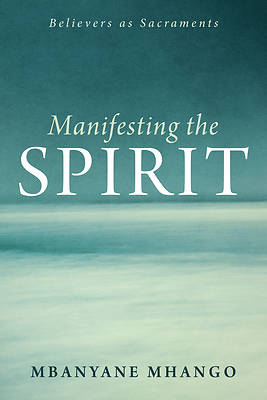 Picture of Manifesting the Spirit