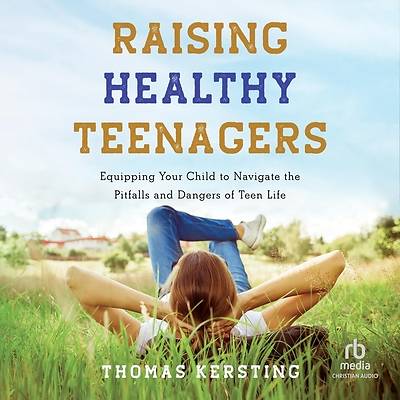 Picture of Raising Healthy Teenagers