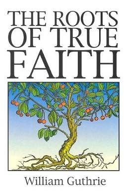 Picture of Roots of True Faith