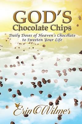 Picture of God's Chocolate Chips