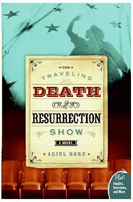 Picture of The Traveling Death and Resurrection Show