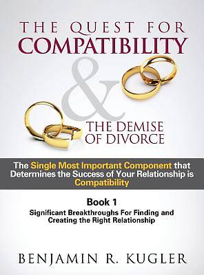 Picture of The Quest for Compatibility & the Demise of Divorce