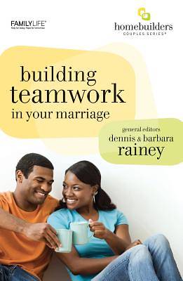 Picture of Building Teamwork in Your Marriage