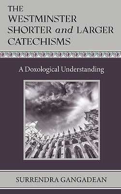 Picture of The Westminster Shorter and Larger Catechisms