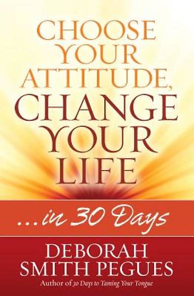 Picture of Choose Your Attitude, Change Your Life [ePub Ebook]
