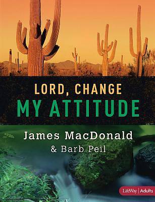 Picture of Lord, Change My Attitude (Member Book)