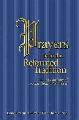 Picture of Prayers from the Reformed Tradition
