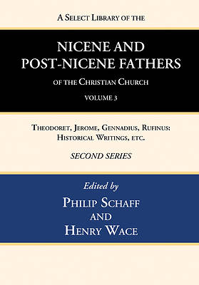 Picture of A Select Library of the Nicene and Post-Nicene Fathers of the Christian Church, Second Series, Volume 3