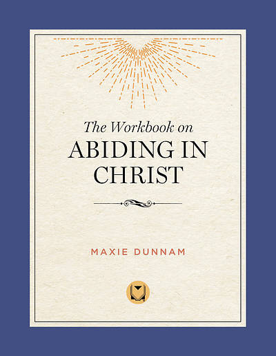 Picture of The Workbook on Abiding in Christ
