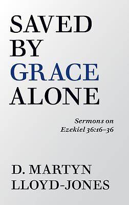 Picture of Saved by Grace Alone