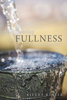 Picture of Overflowing Fullness