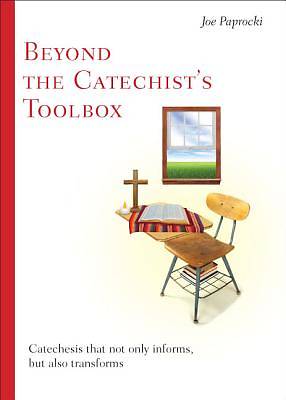 Picture of Beyond the Catechist's Toolbox