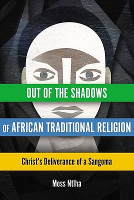 Picture of Out of the Shadows of African Traditional Religion