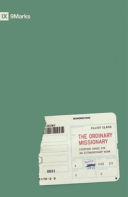 The Ordinary Missionary