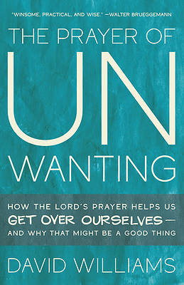Picture of The Prayer of Unwanting