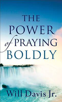 Picture of The Power of Praying Boldly