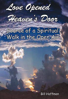 Picture of Love Opened Heaven's Door