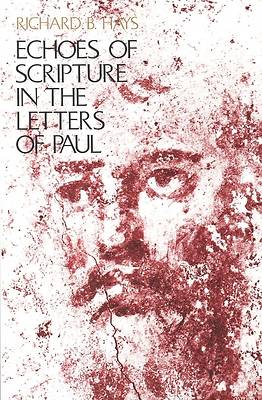 Picture of Echoes of Scripture in the Letters of Paul