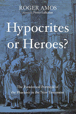 Picture of Hypocrites or Heroes?