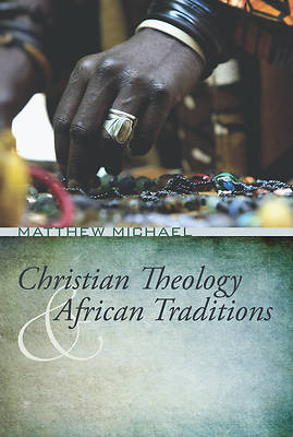 Picture of Christian Theology and African Traditions