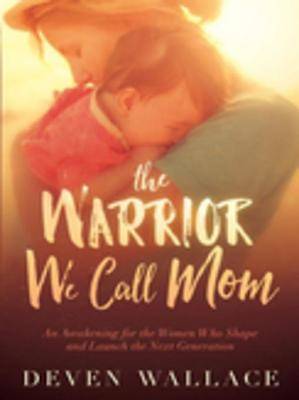 Picture of The Warrior We Call Mom [ePub Ebook]