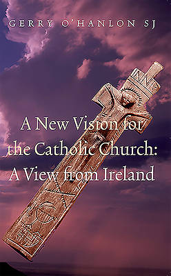 Picture of A New Vision for the Catholic Church