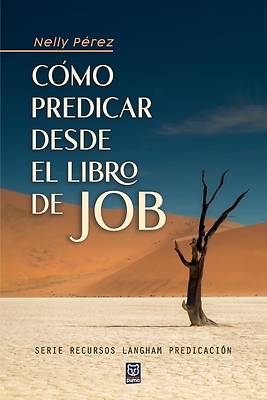 Picture of Cómo Predicar Desde El Libro de Job