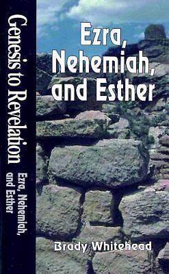 Picture of Genesis to Revelation: Ezra, Nehemiah, and Esther Student Book