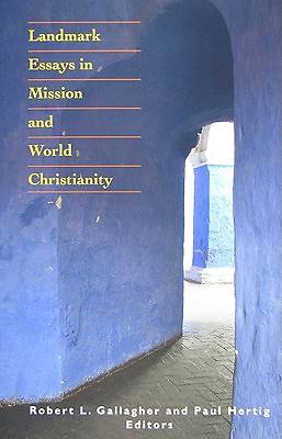 Picture of Landmark Essays in Mission and World Christianity