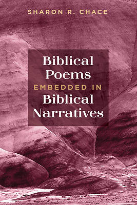 Picture of Biblical Poems Embedded in Biblical Narratives
