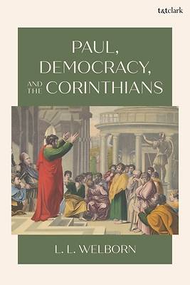Paul, Democracy, and the Corinthians