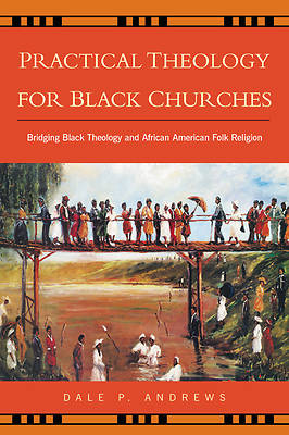 Picture of Practical Theology for Black Churches
