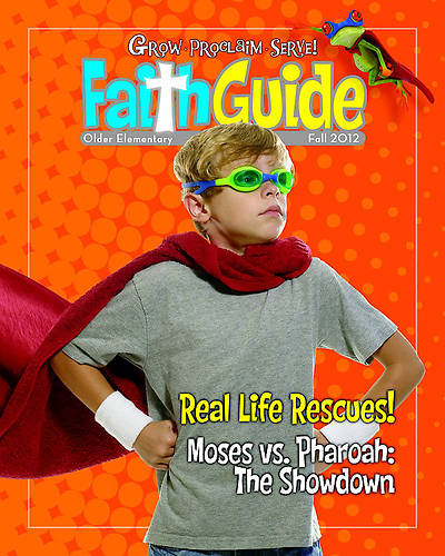 Picture of Grow, Proclaim, Serve! Faith Guide for Older Elementary Fall 2012