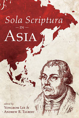 Picture of Sola Scriptura in Asia