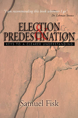 Picture of Election & Predestination