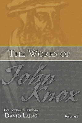 Picture of The Works of John Knox, Volume 5