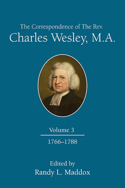 Picture of The Correspondence of The Rev. Charles Wesley, M.A. Volume 3