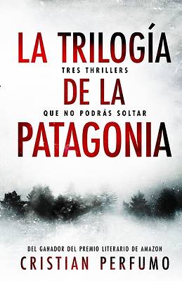 Picture of La trilogía de la Patagonia