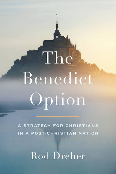 Picture of The Benedict Option