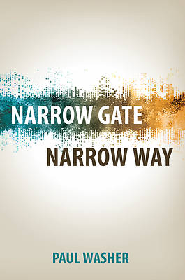Picture of Narrow Gate, Narrow Way