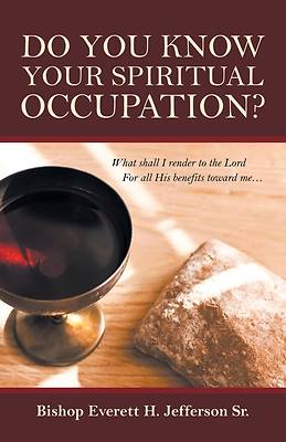 Picture of Do You Know Your Spiritual Occupation?