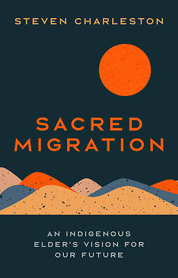Picture of Sacred Migration