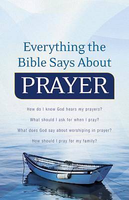 Picture of Everything the Bible Says About Prayer - eBook [ePub]