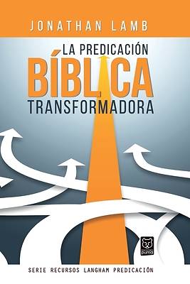 Picture of La Predicación Bíblica Transformadora