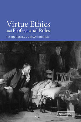 Picture of Virtue Ethics and Professional Roles