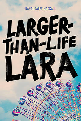 Picture of Larger-Than-Life Lara